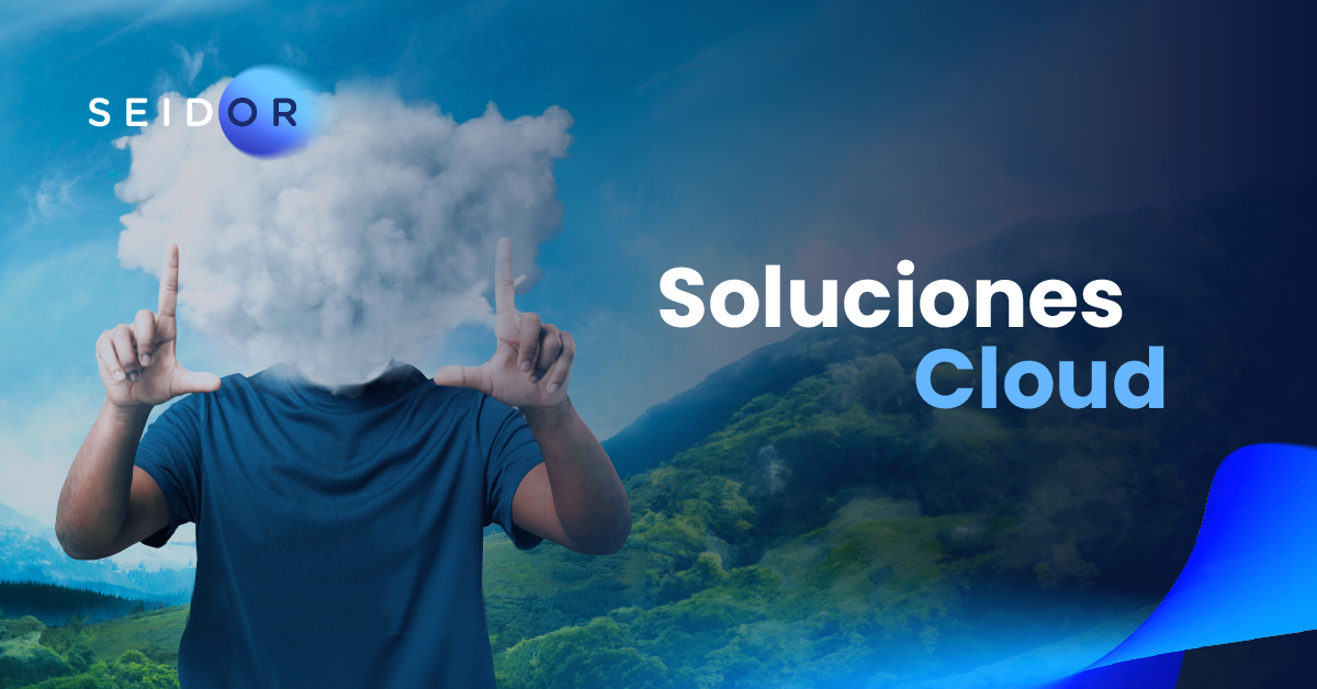Soluciones Cloud - Innovación en la Nube